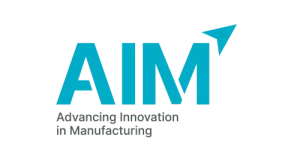 AIM Advancing Innovation in Manufacturing