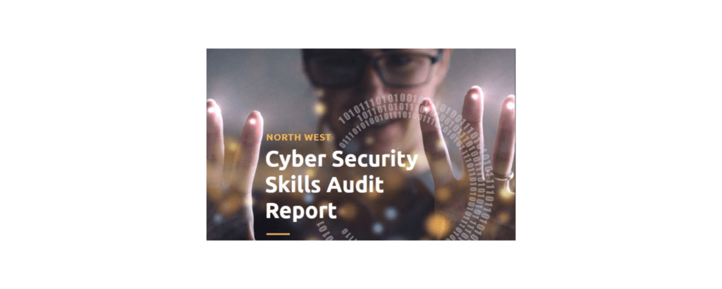 North West Cyber Security Skills Audit report Cover Page