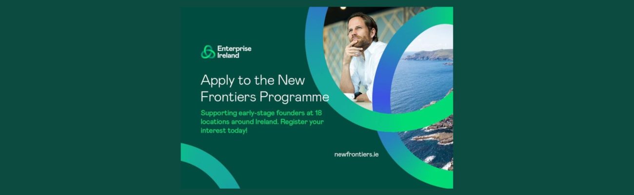 New Frontiers North Phase 2 application poster, visit newfrontiers.ie